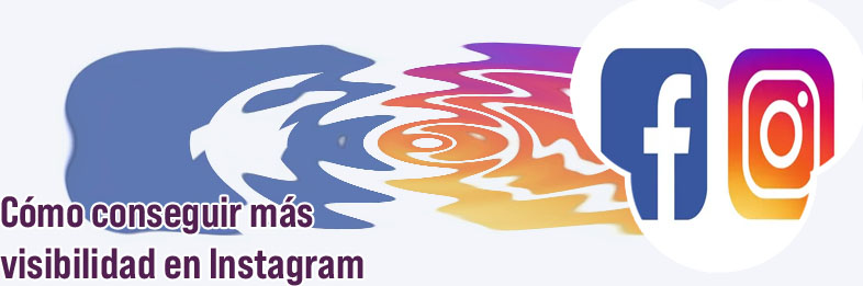 Conseguir visibilidad en instagram