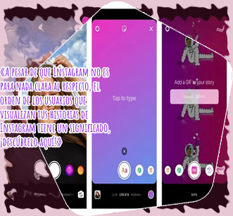 Orden de visualizaciones en instagram stories